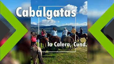 Cabalgatas en la calera - Cbalgatas cerca a bogota