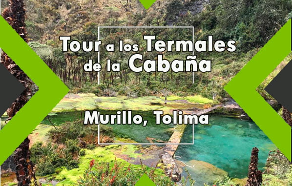 Murillo Tolima - Termales de murillo Tolima