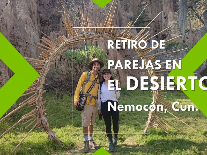 Retiro de parejas al desierto de la Tatacoita en Checua Nemocón.