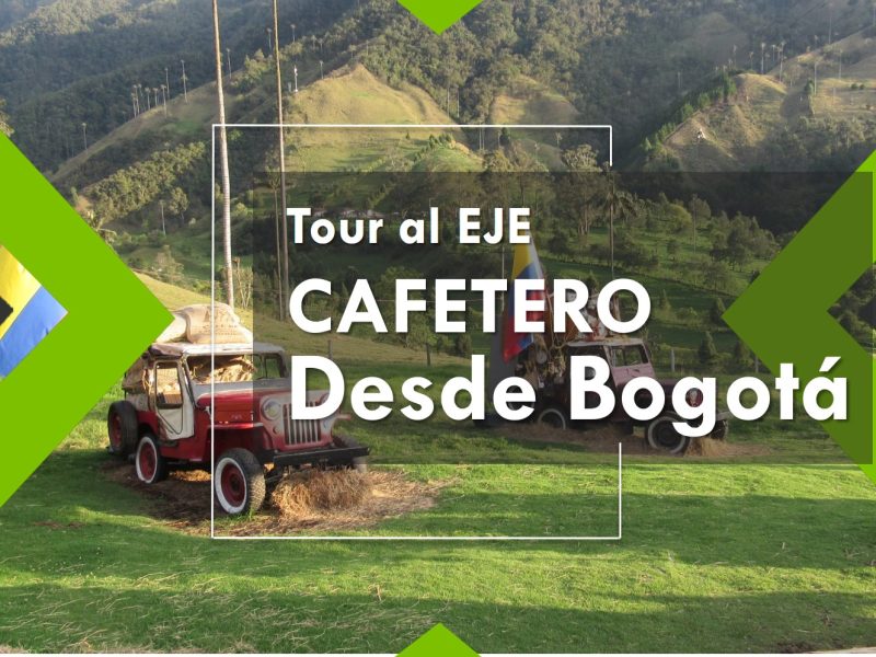 Conoce el eje cafetero