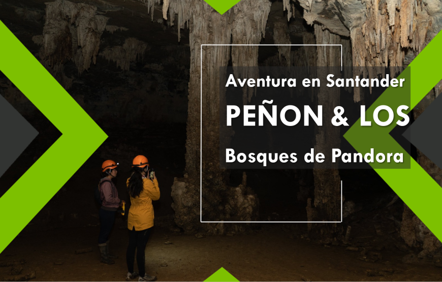 Aventura en el Peñon Santander y los bosques de pandora