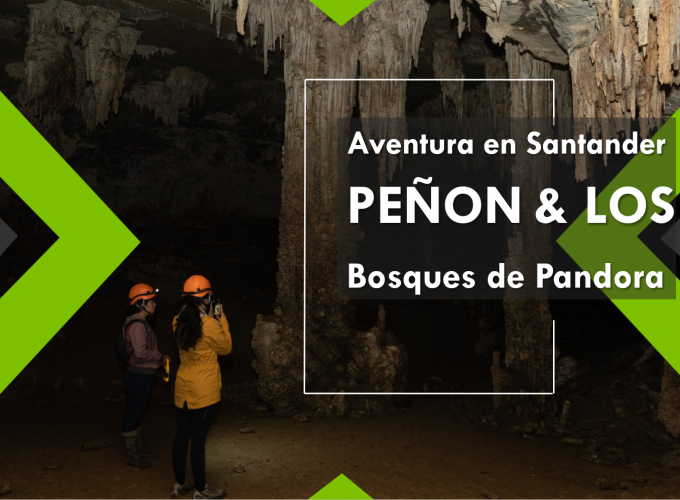 Aventura en el Peñon Santander y los bosques de pandora